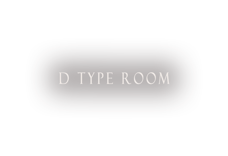 D Type room