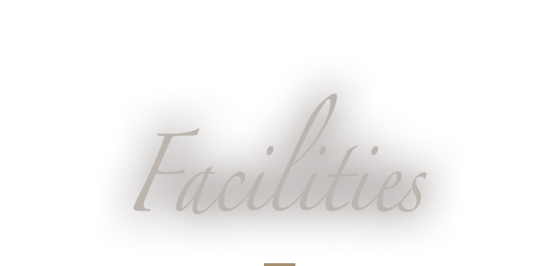 Facilities