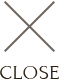 CLOSE